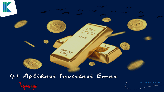 42B Aplikasi Investasi Emas Terpercaya