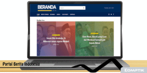BERANDA Cara Baru Baca Portal Berita Indonesia yang Kekinian
