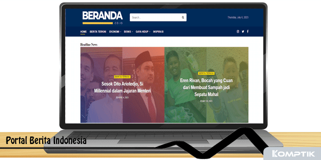 BERANDA Cara Baru Baca Portal Berita Indonesia yang Kekinian