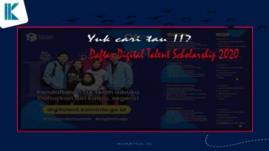 Cara Daftar Digital Talent Scholarship