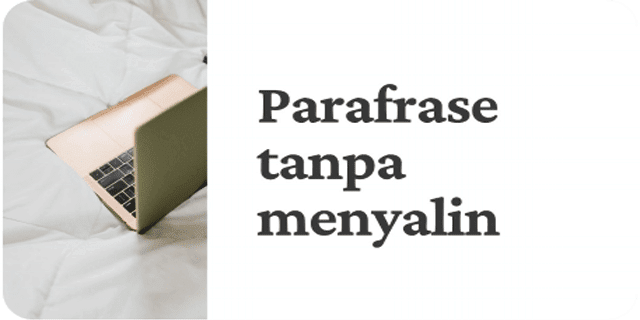Cara Terbaik untuk Mengutip Teks Tanpa Menyalin Kata Lain