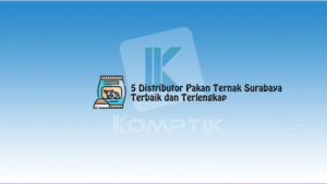 Distributor Pakan Ternak Surabaya