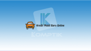 Kredit Mobil Baru Online