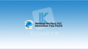 Membuat Verifikasi VCC Kepemilikan Pada Paypal