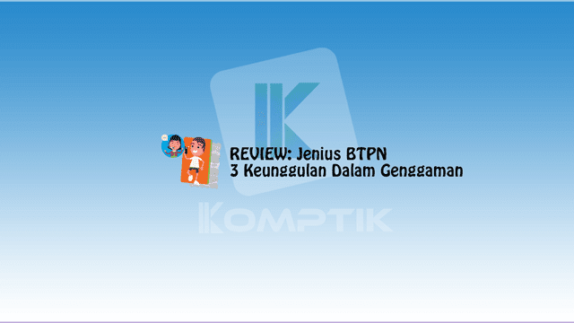 REVIEW Jenius BTPN2C 3 Keunggulan Dalam Genggaman