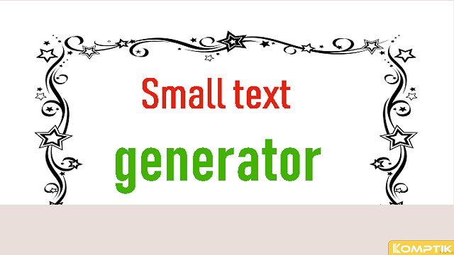 Generator teks kecil